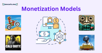 Mobile Games Monetization Models and Strategies